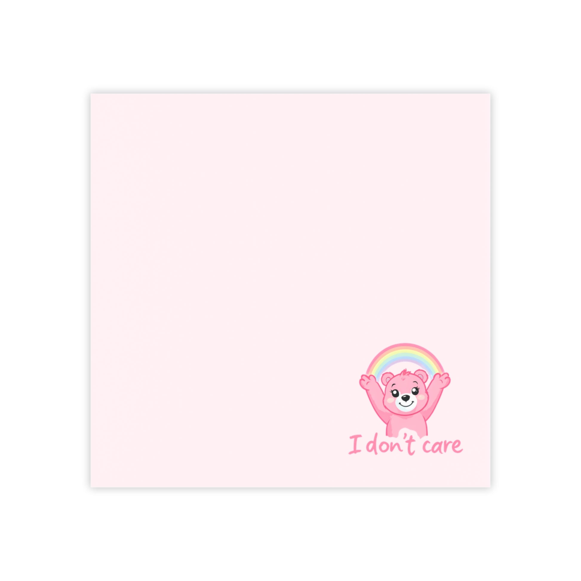 Cartoon bear with rainbow and 'I don't care' text on a pink background