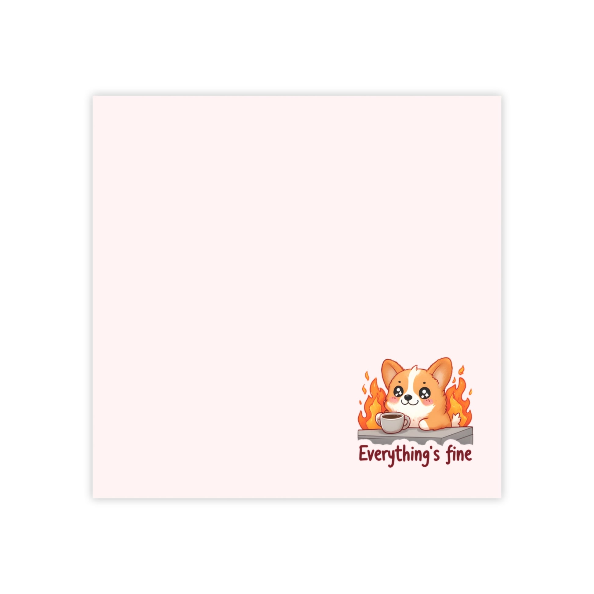 Notepad with a corgi illustration and 'Everything's fine' text on a light pink background